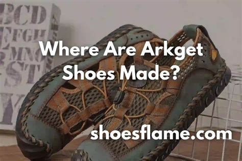 are arkget shoes made in china